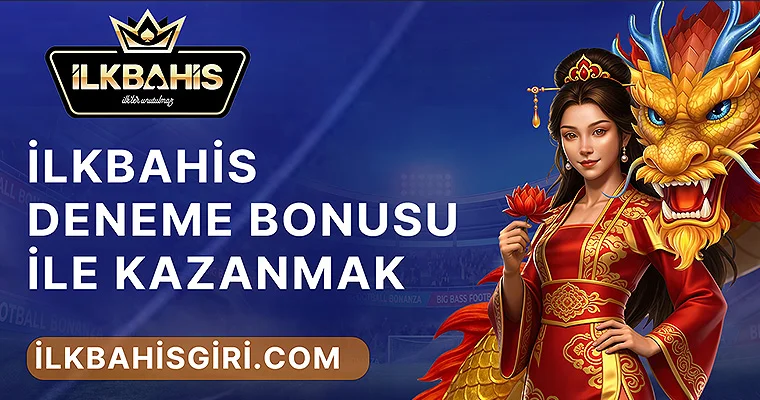 İlkBahis Online Deneme Bonusu ile Kazanmak Banner